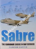 Sabre - The Canadair Sabre in RAF Service by CURTIS, Duncan